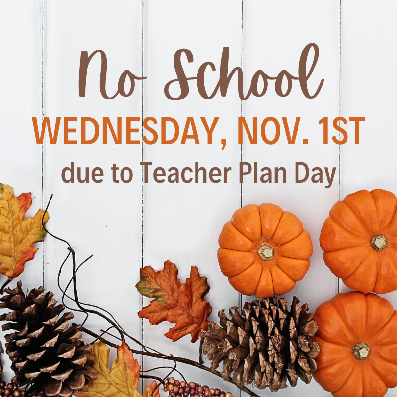  no school november 1st announcement